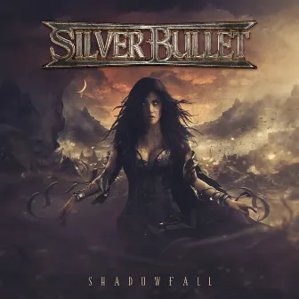 Shadowfall by Silver Bullet