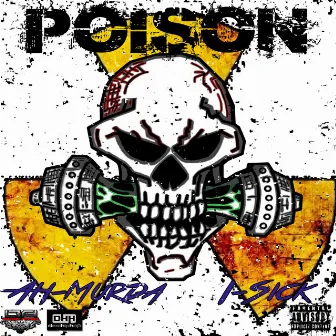 Poison by Ah Murda