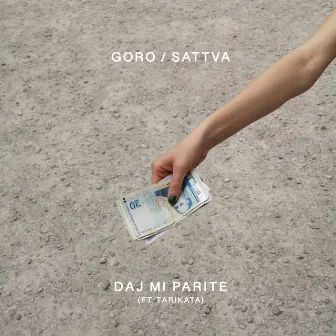 Daj Mi Parite by Sattva