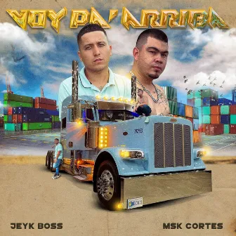 Voy Pa Arriba by JEYK BOSS