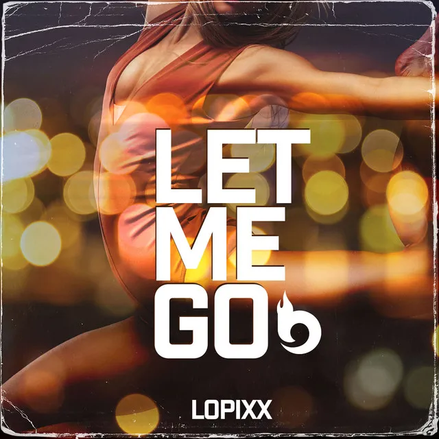 Let Me Go - Radio Edit