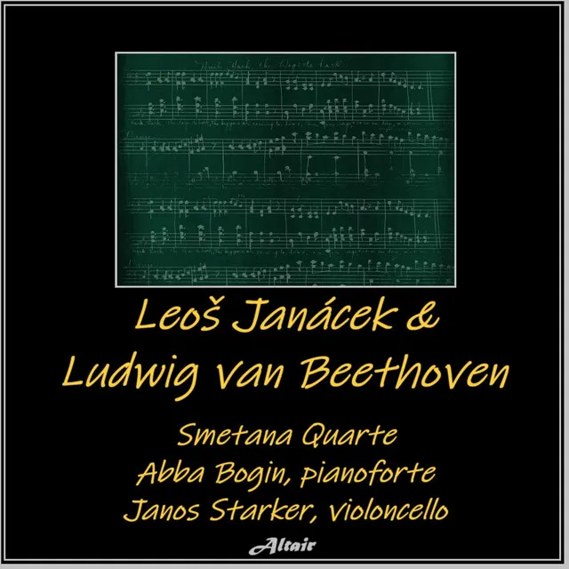 Leoš Janáček & Ludwig van Beethoven