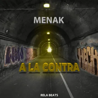 A la Contra by Menak