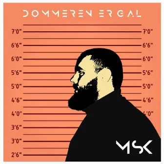 Dommeren Er Gal by MSK