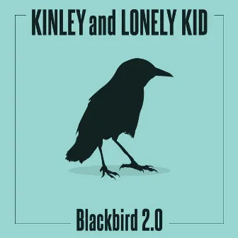 Blackbird 2.0 by Lonely Kid