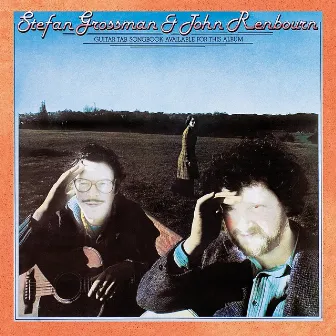 Stefan Grossman & John Renbourn by Stefan Grossman