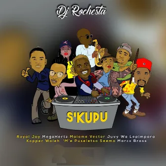 SKUPU by DJ Rochesta