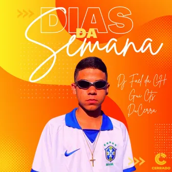 Dias da Semana by GUI CTS