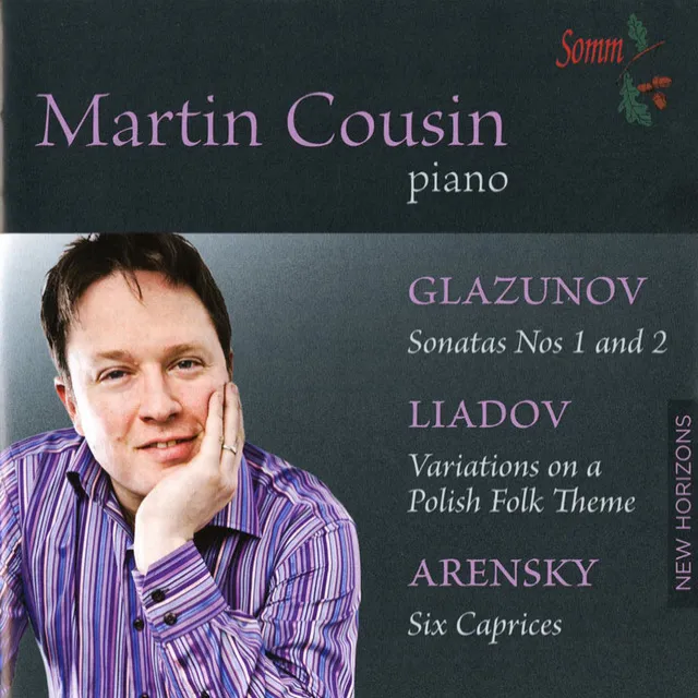 Glazunov: Piano Sonatas Nos. 1 & 2 - Liadov: Variations on a Polish Folk Theme - Arensky: 6 Caprices