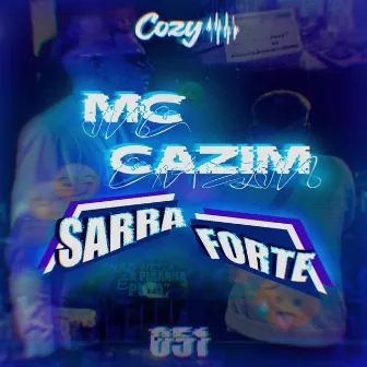 Sarra Forte by MC CAZIM