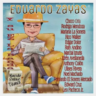 Nacido Entre Titanes by Eduardo Zayas y Su Ez la Banda