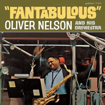 Fantabulous by Oliver Nelson