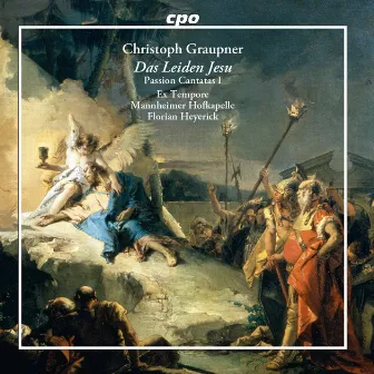 Graupner: Das Leiden Jesu – Passion Cantatas, Vol. 1 by Unknown Artist