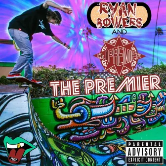 The Premier - Single by Ryan Bowers