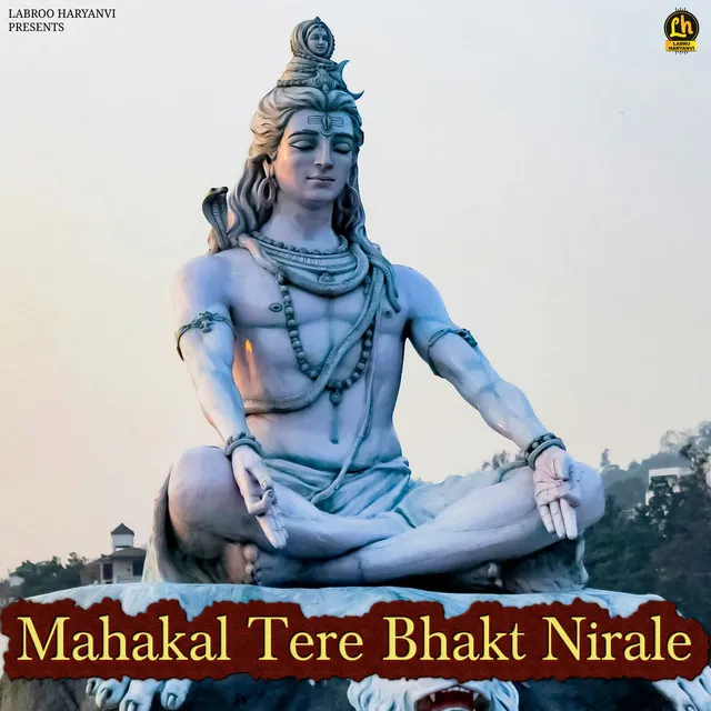 Mahakal Tere Bhakt Nirale