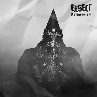 Religionism by Exsect