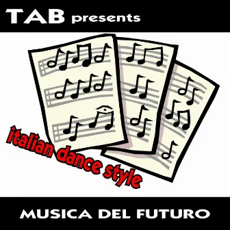 Musica Del Futuro by Tab