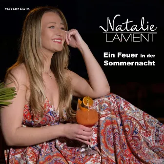 Ein Feuer in der Sommernacht by Natalie Lament