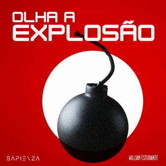 Olha A Explosão by 