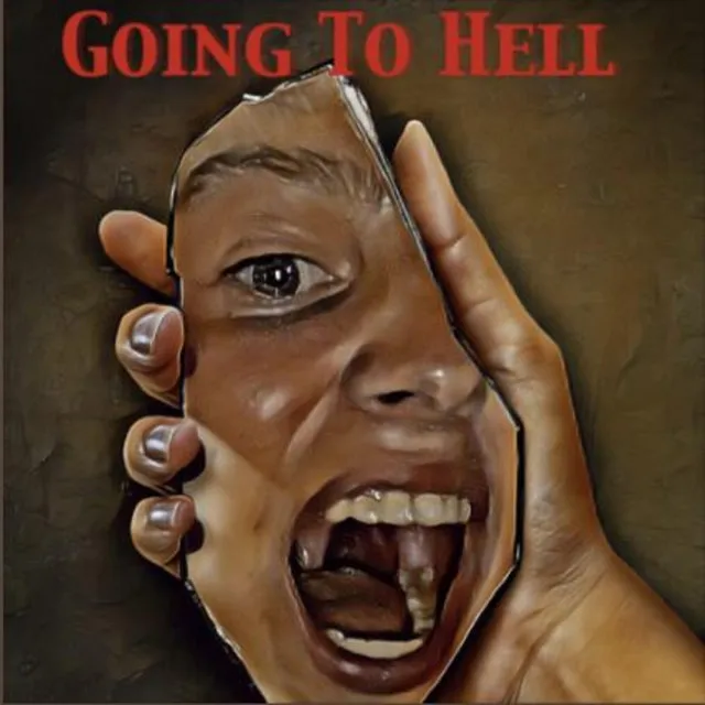 Going To Hell