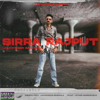 Sirra Rajput by Lakhwinder Baniwala