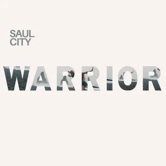 WARRIOR by Saul City