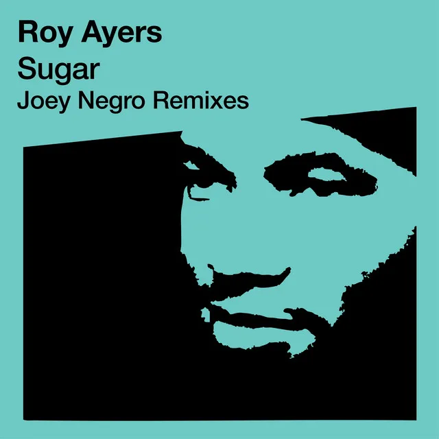 Sugar - Joey Negro Club Mix