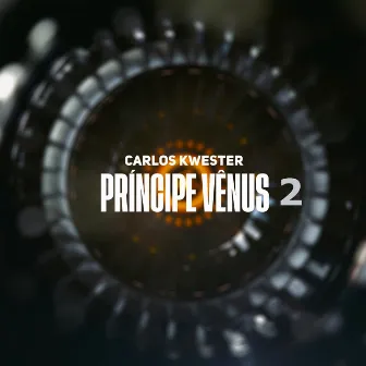 Príncipe Vênus 2 by Carlos Kwester