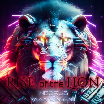 Rise of the Lion by Neorus