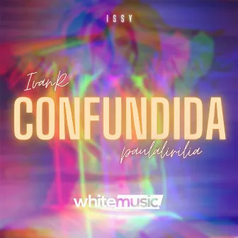 Confundida by Paula Lirilia