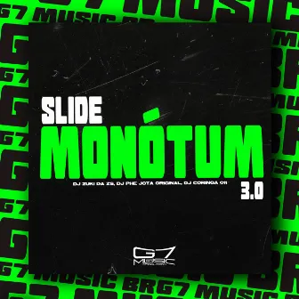 Slide Monótum 3.0 by DJ Zuki da ZS