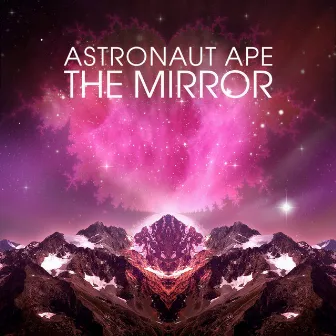 The Mirror by Astronaut Ape