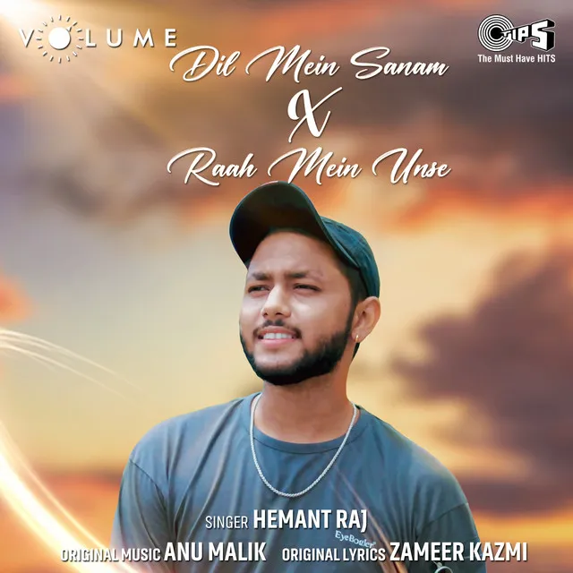 Dil Mein Sanam X Raah Mein Unse