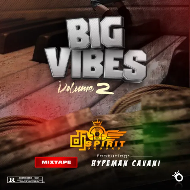 Big Vibes Mixtape Volume 2