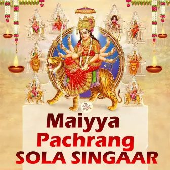 Maiyya Pachrang Sola Singaar by 