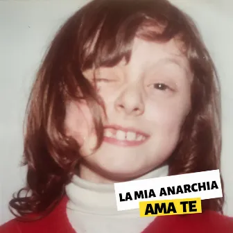 La mia anarchia ama te by Cassandra Raffaele