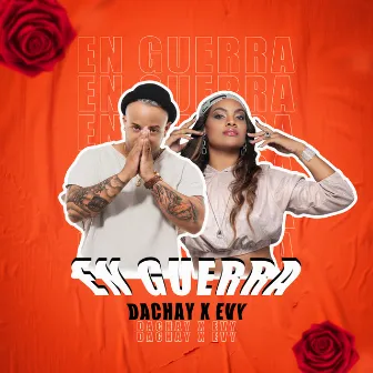 En Guerra (Cuban Version) by Dachay