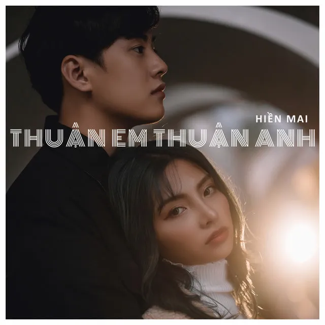 Thuận Em Thuận Anh