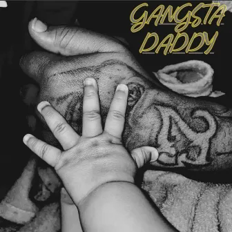 Gangsta Daddy by Phil Sosa