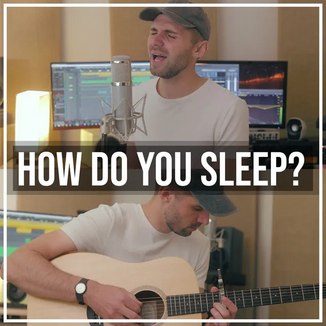 How Do You Sleep? (Acoustic)