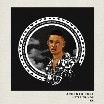 Little Things - EP by Argento Dust