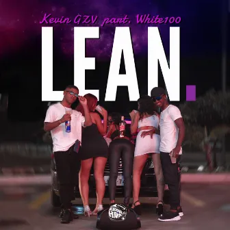 Lean by Kevin Gzv