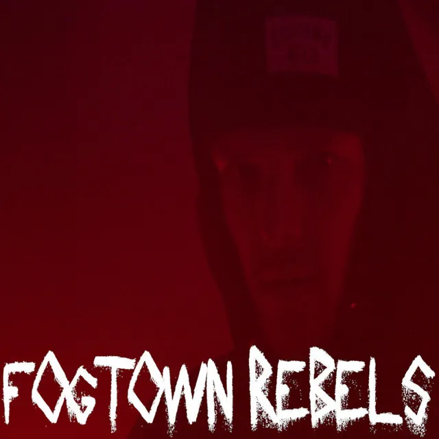 fogtown rebels