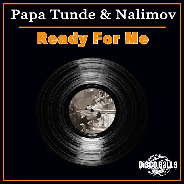 Ready For Me - Disco Mix