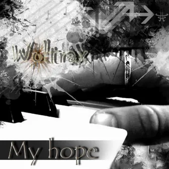 My Hope by Woltrax