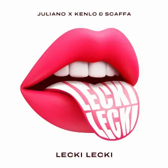 Lecki Lecki 👅 by Juliano