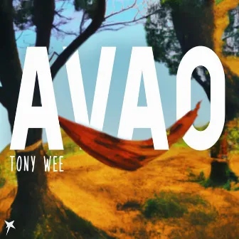 Avao by Tony Wee