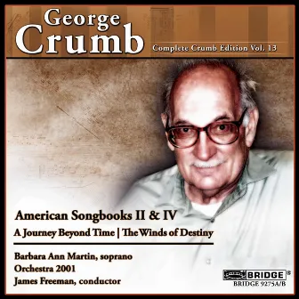 Complete Crumb Edition, Vol. 13 by Orchestra 2001