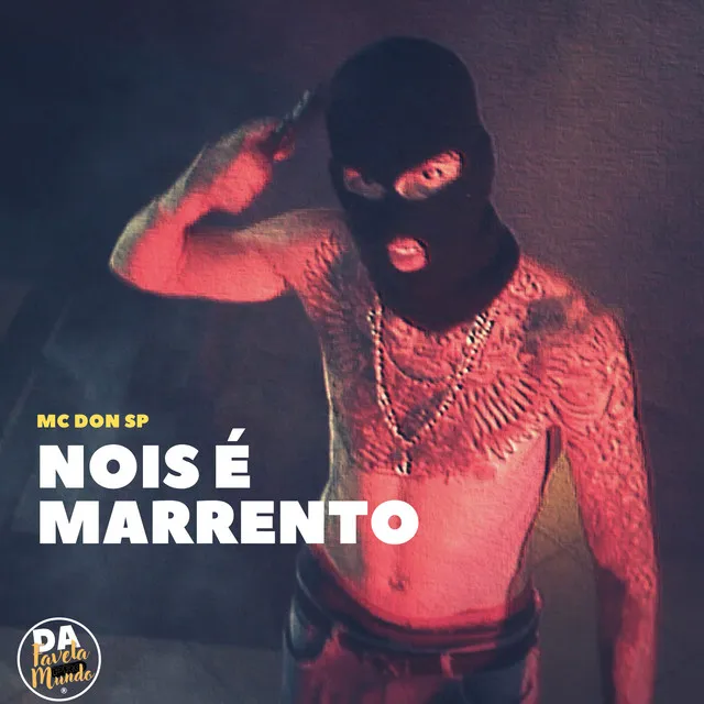 Nois É Marrento