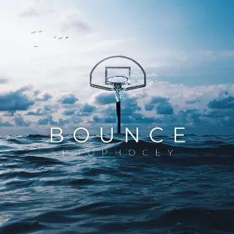 Bounce by Prophocey